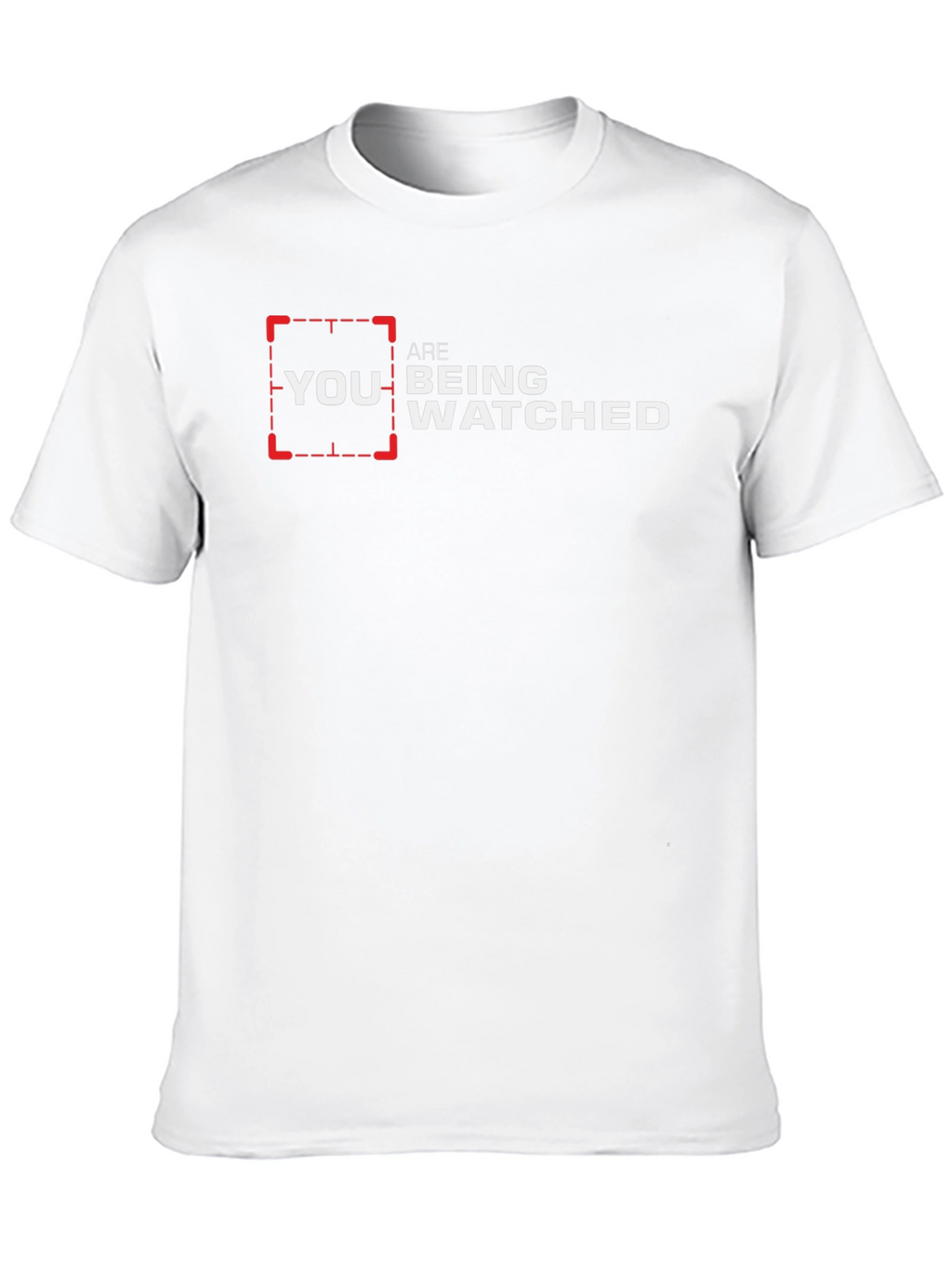 You Are Being Watched Graphic Tee