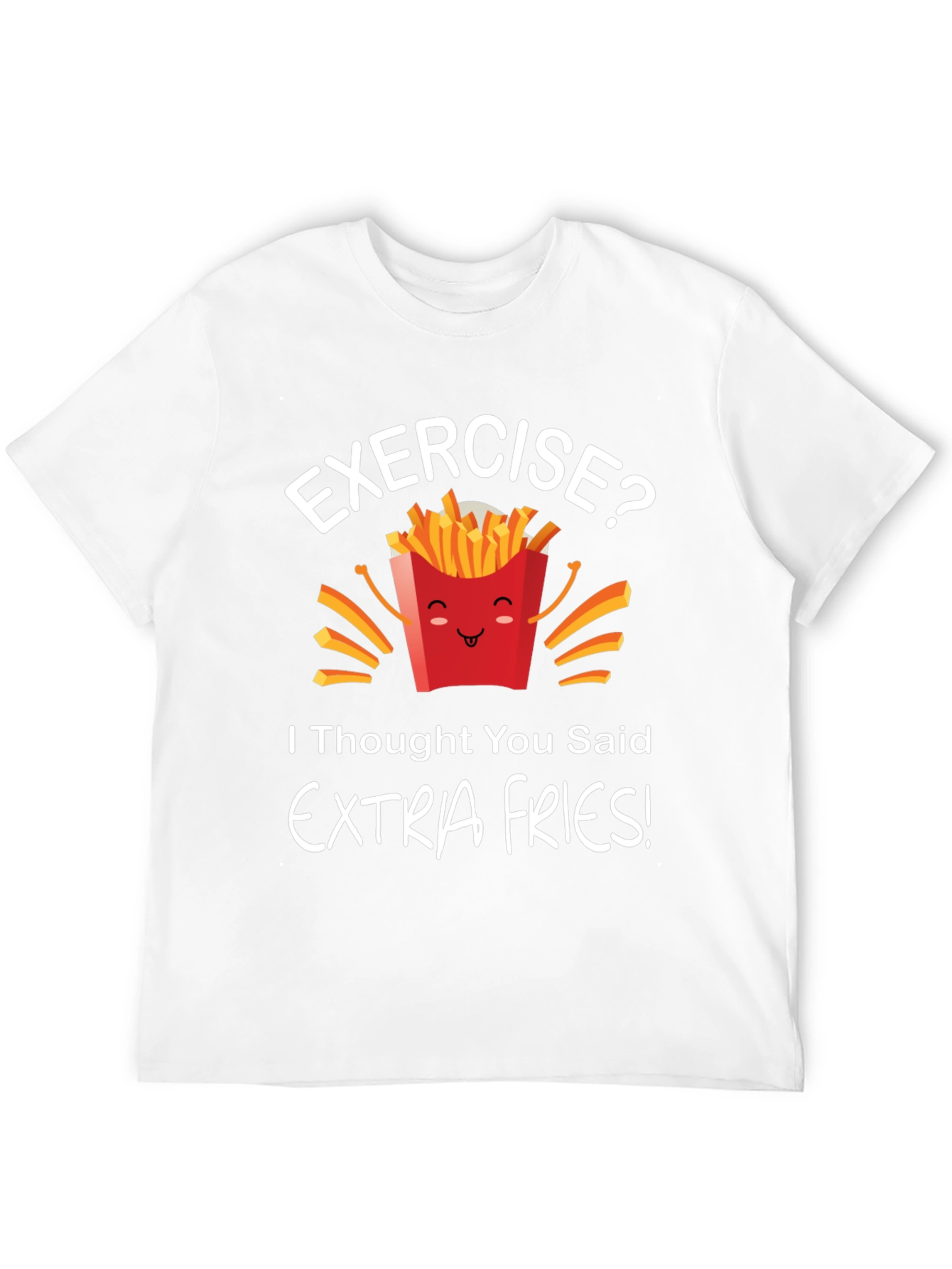 Funny Extra Fries Graphic T-Shirt - Unisex