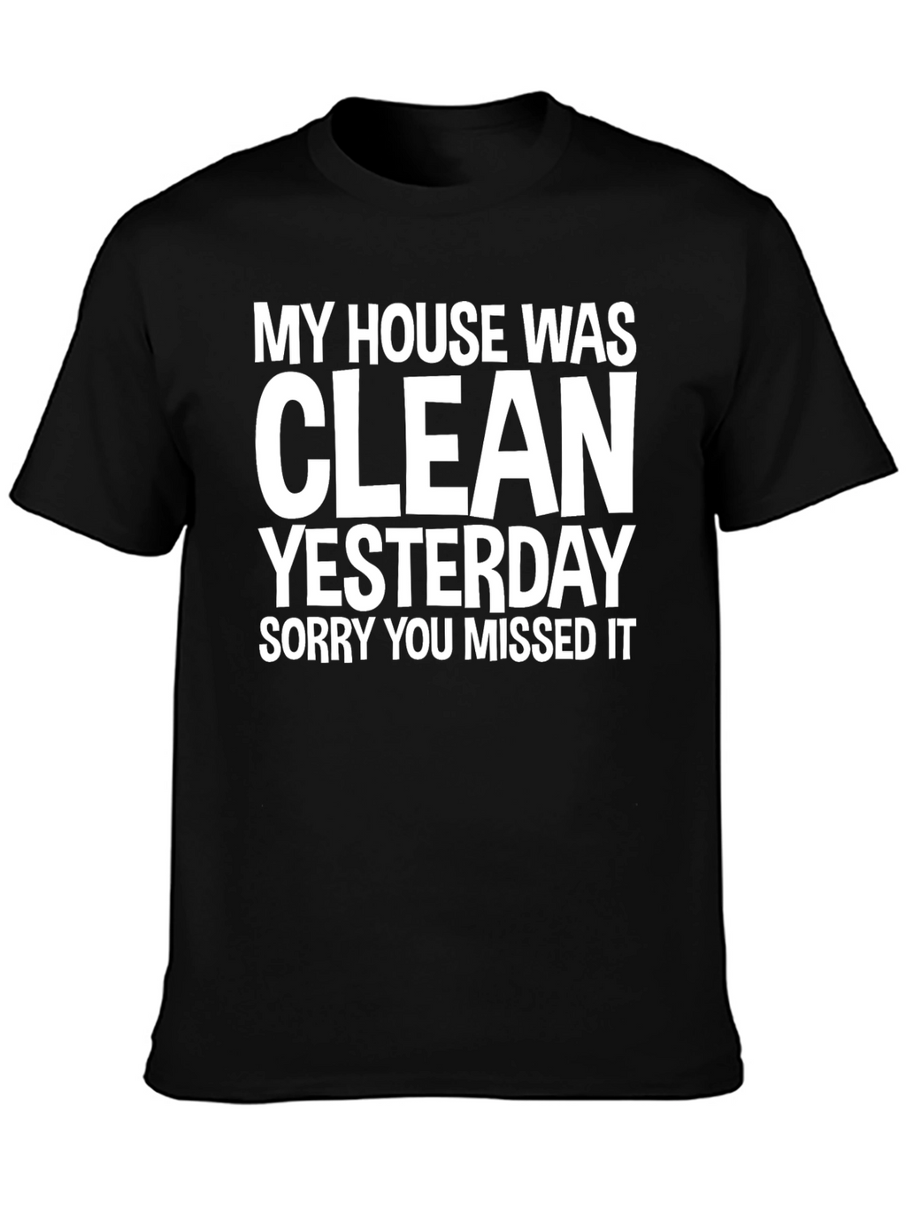 Funny Clean Yesterday Graphic Tee