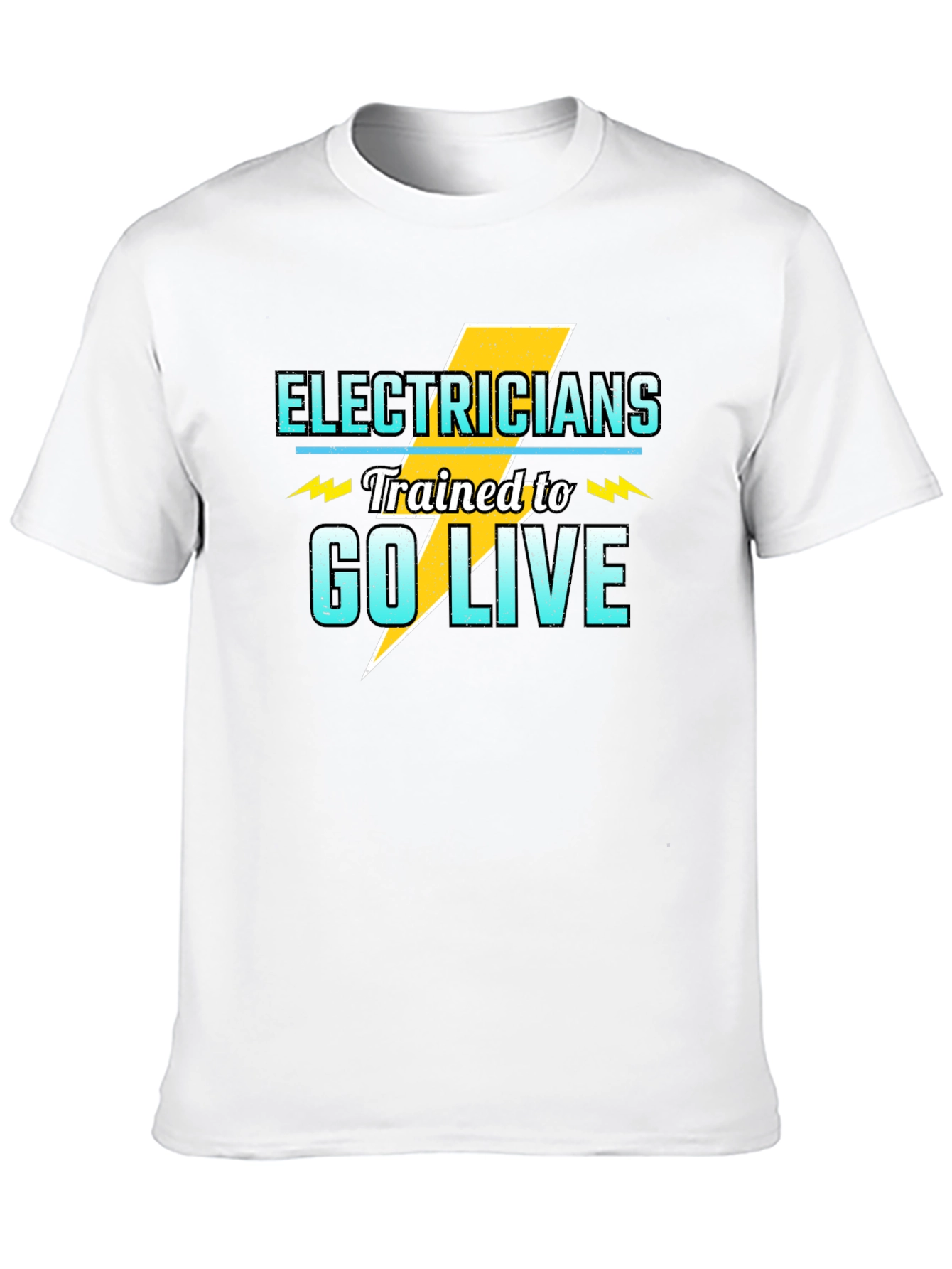 Electrician Trained to Go Live Black T-Shirt