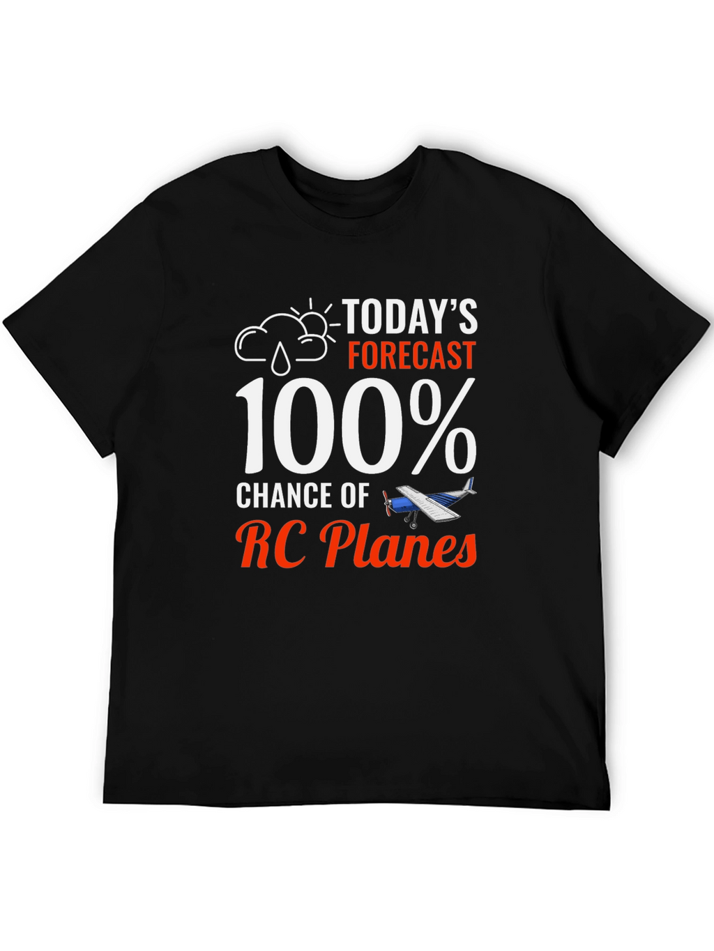 Funny RC Plane T-Shirt - 100% Chance