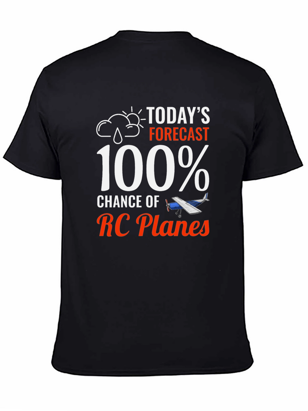 Funny RC Plane T-Shirt - 100% Chance
