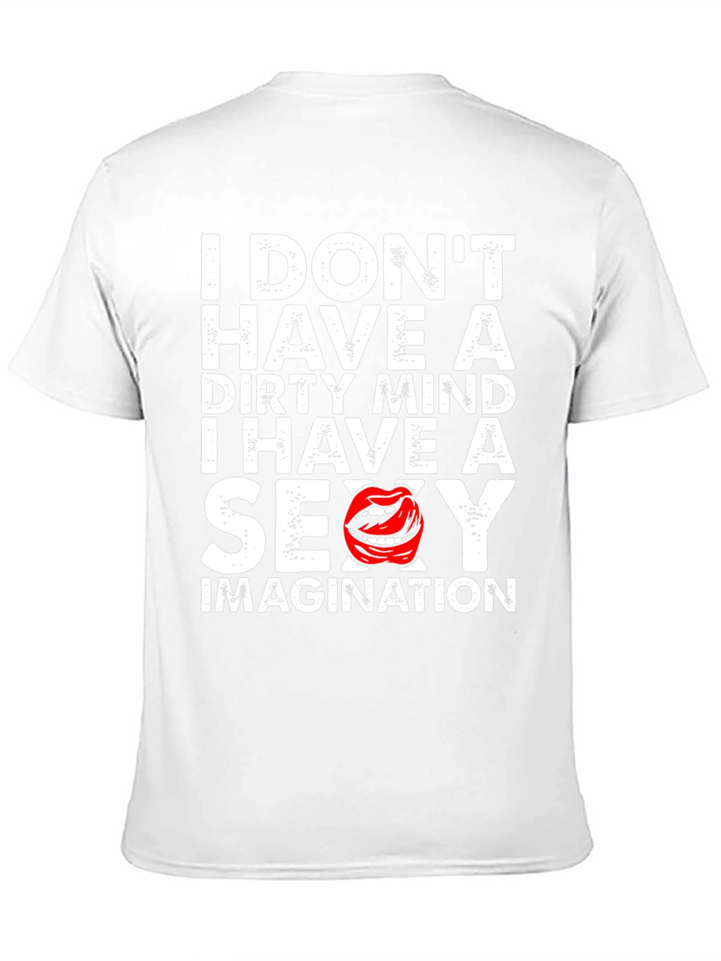 Funny Sexy Imagination Graphic Tee