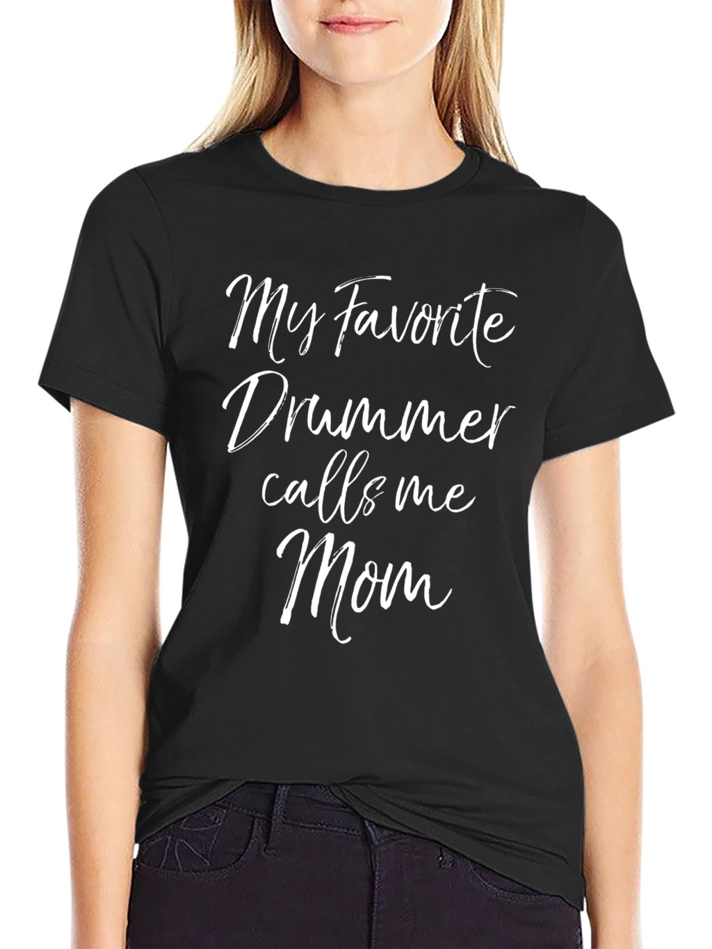 My Favorite Drummer Calls Me Mom Black T-Shirt