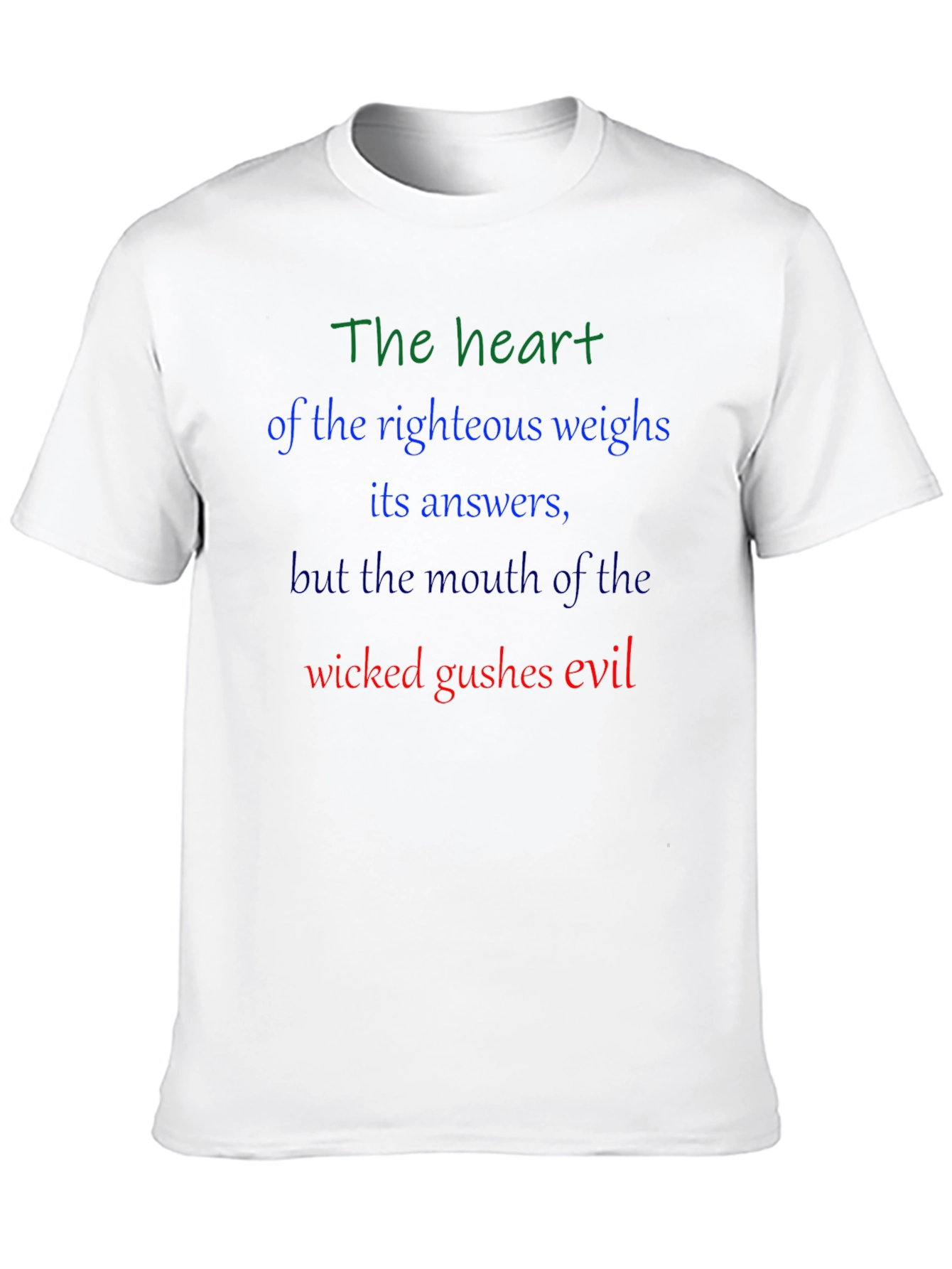 The Heart of the Righteous T-Shirt