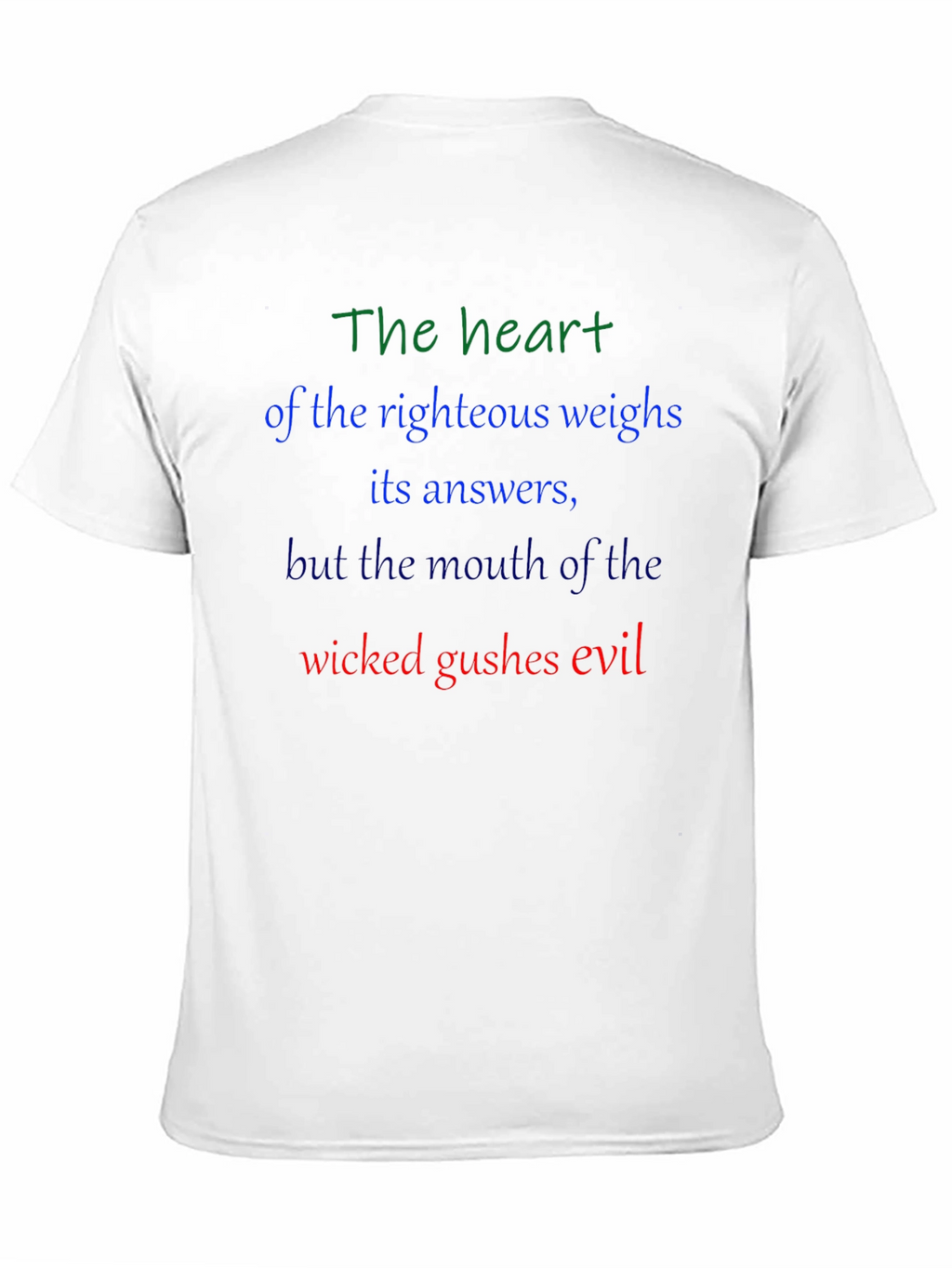 The Heart of the Righteous T-Shirt