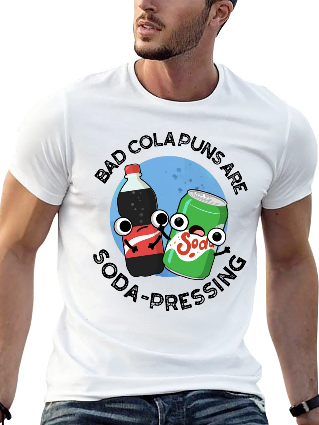 Bad Cola Puns Are Soda-Pressing T-Shirt