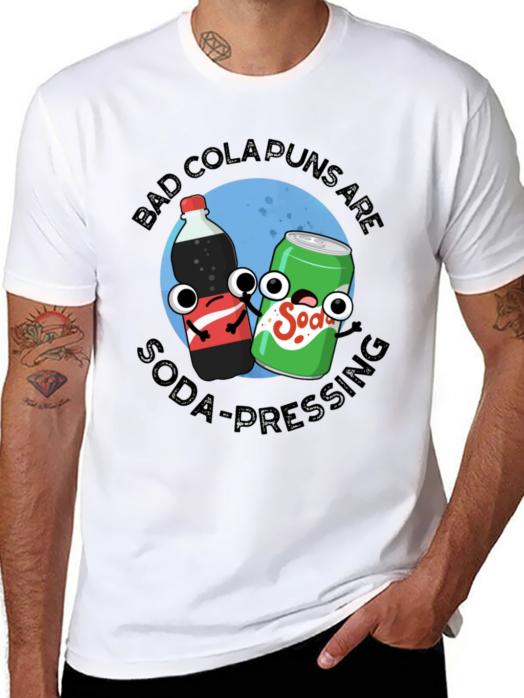 Bad Cola Puns Are Soda-Pressing T-Shirt