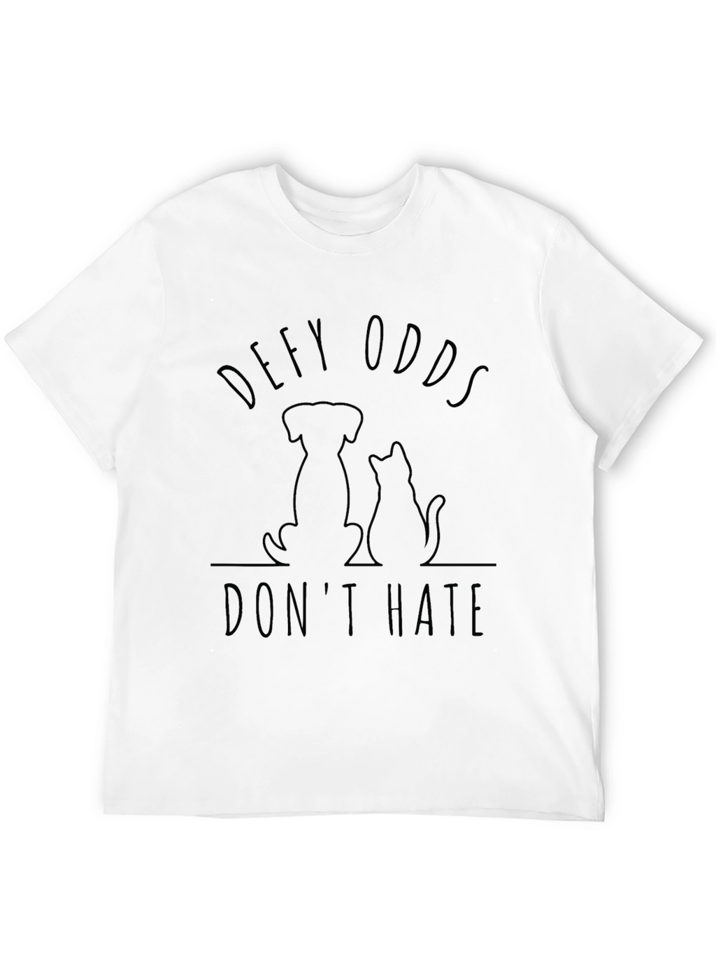 Defy Odds Dont Hate T-Shirt
