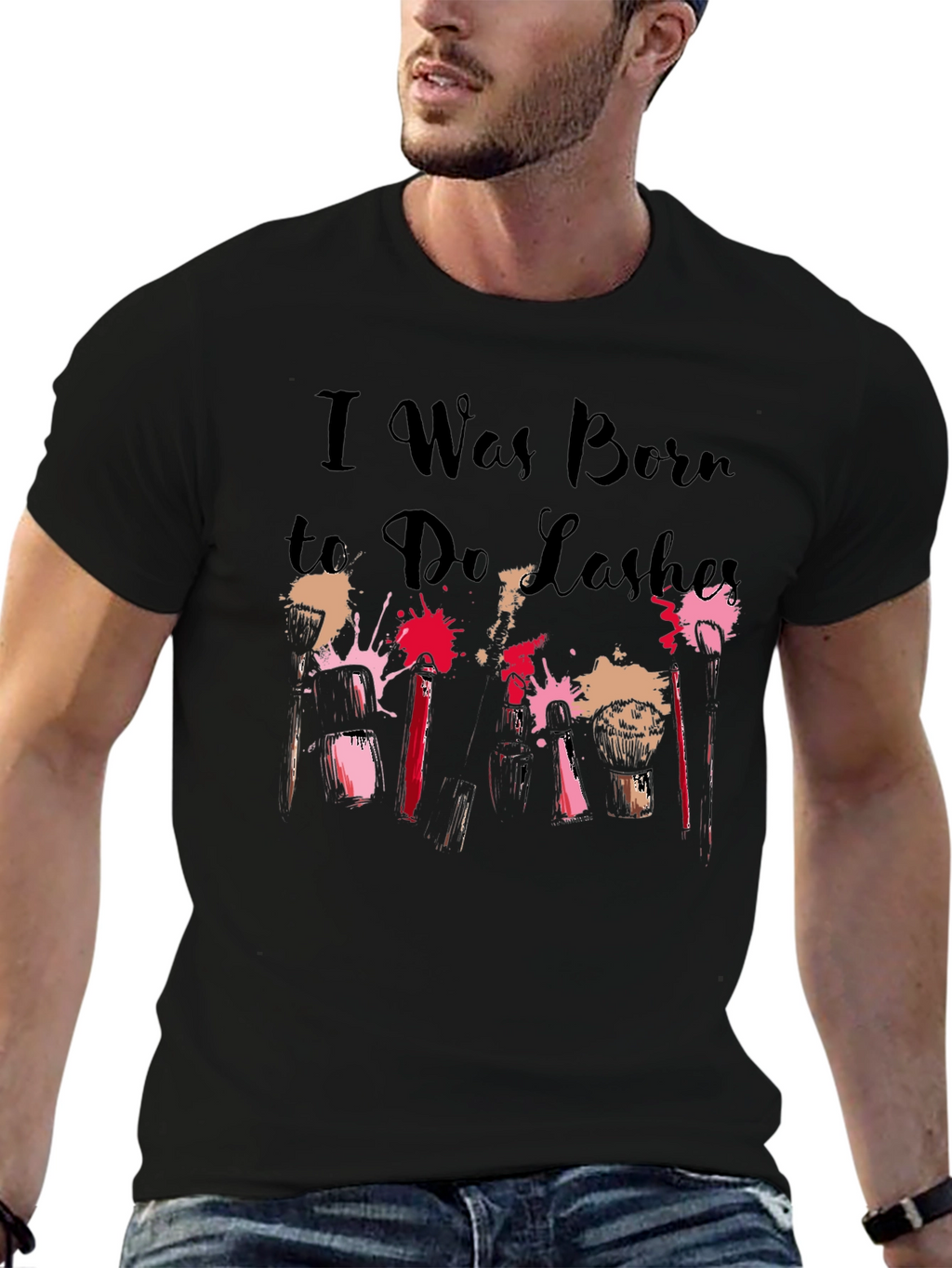 I Was Born to Do Lashes T-Shirt