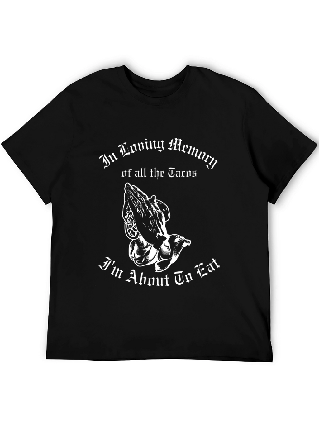 In Loving Memory of Tacos Funny Graphic T-Shirt
