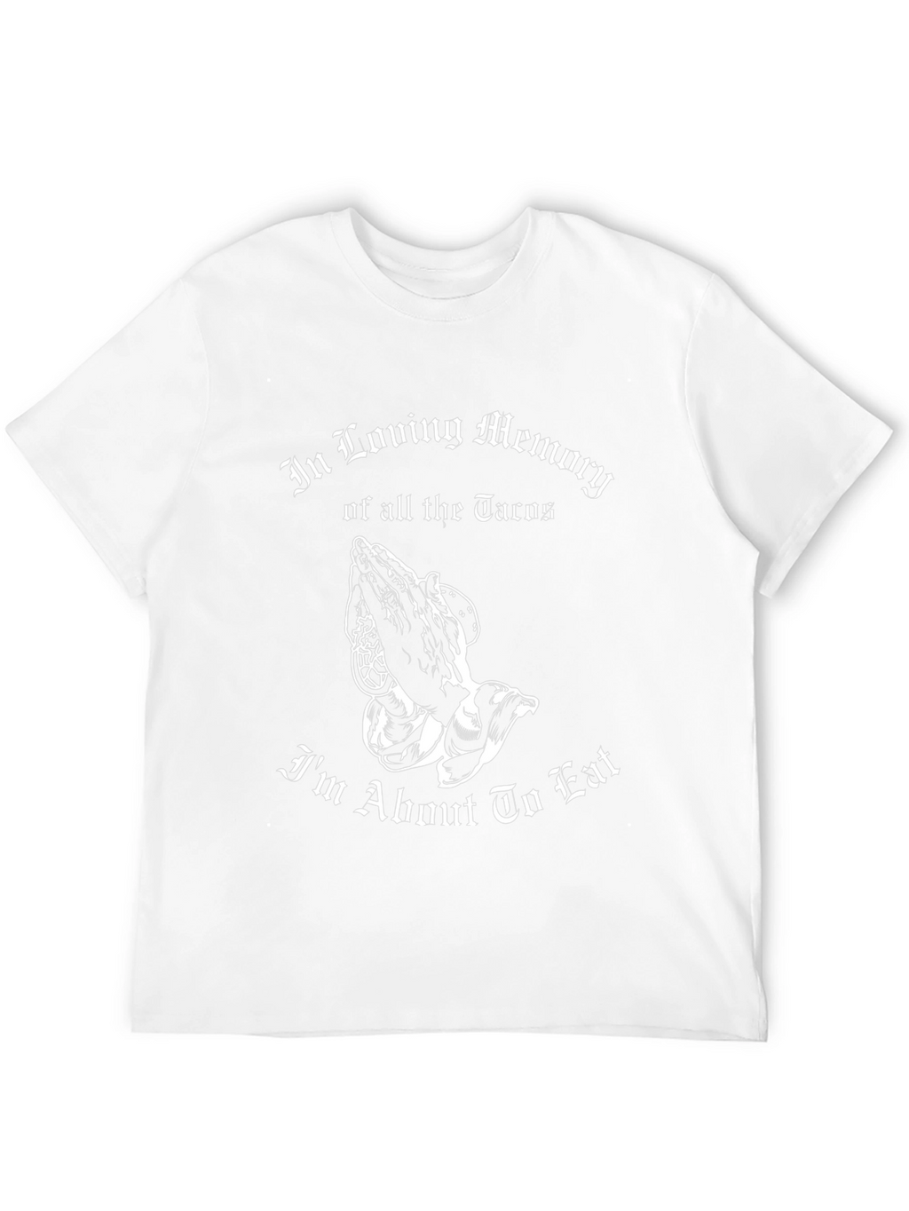 In Loving Memory of Tacos Funny Graphic T-Shirt