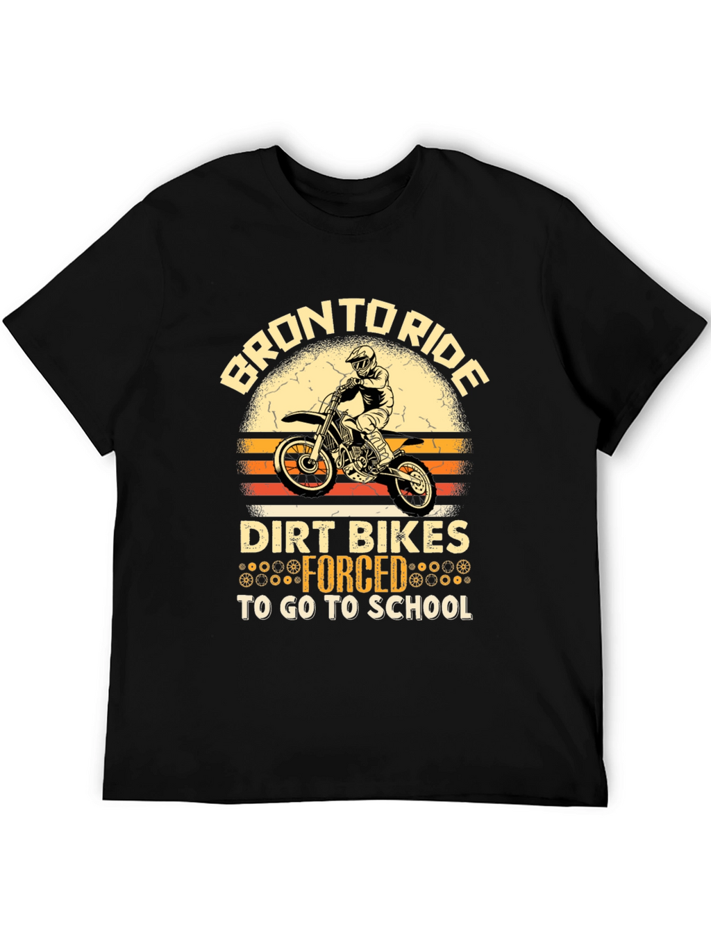 Born to Ride Dirt Bikes T-Shirt