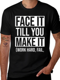 Face It Till You Make It Graphic Tee