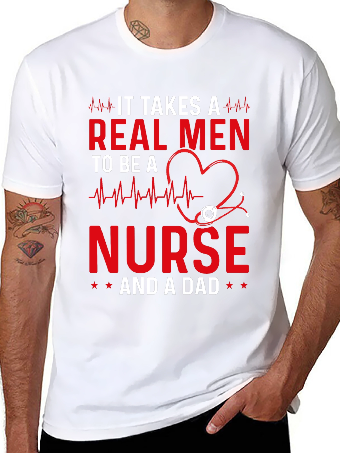 Real Men Nurse and Dad T-Shirt
