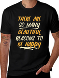 Be Happy T-Shirt - Inspirational Graphic Tee