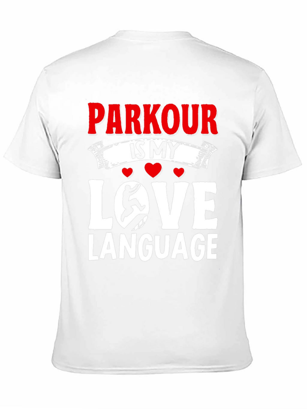Parkour Is My Love Language Black T-Shirt