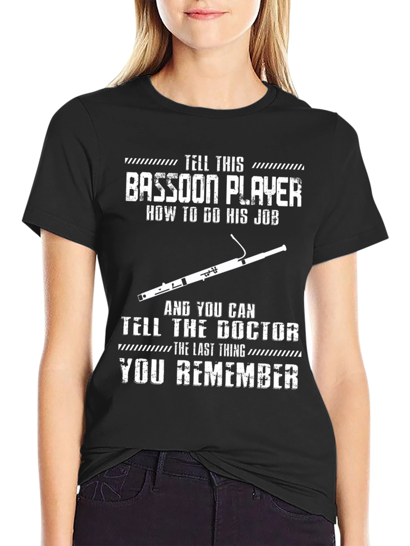 Bassoon Player T-Shirt - Tell This Bassoon Player How to Do His Job