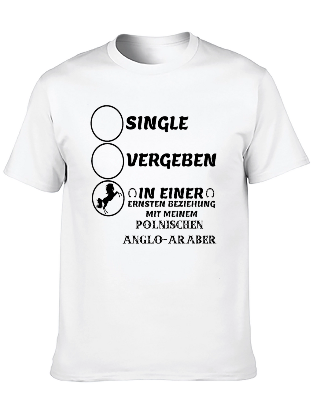 Single? Funny Horse Lover T-Shirt
