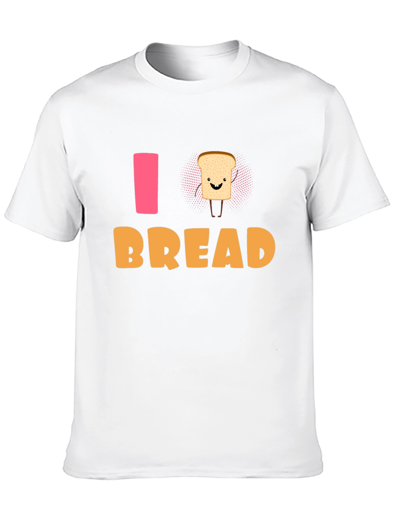 I Love Bread T-Shirt - Funny Foodie Tee