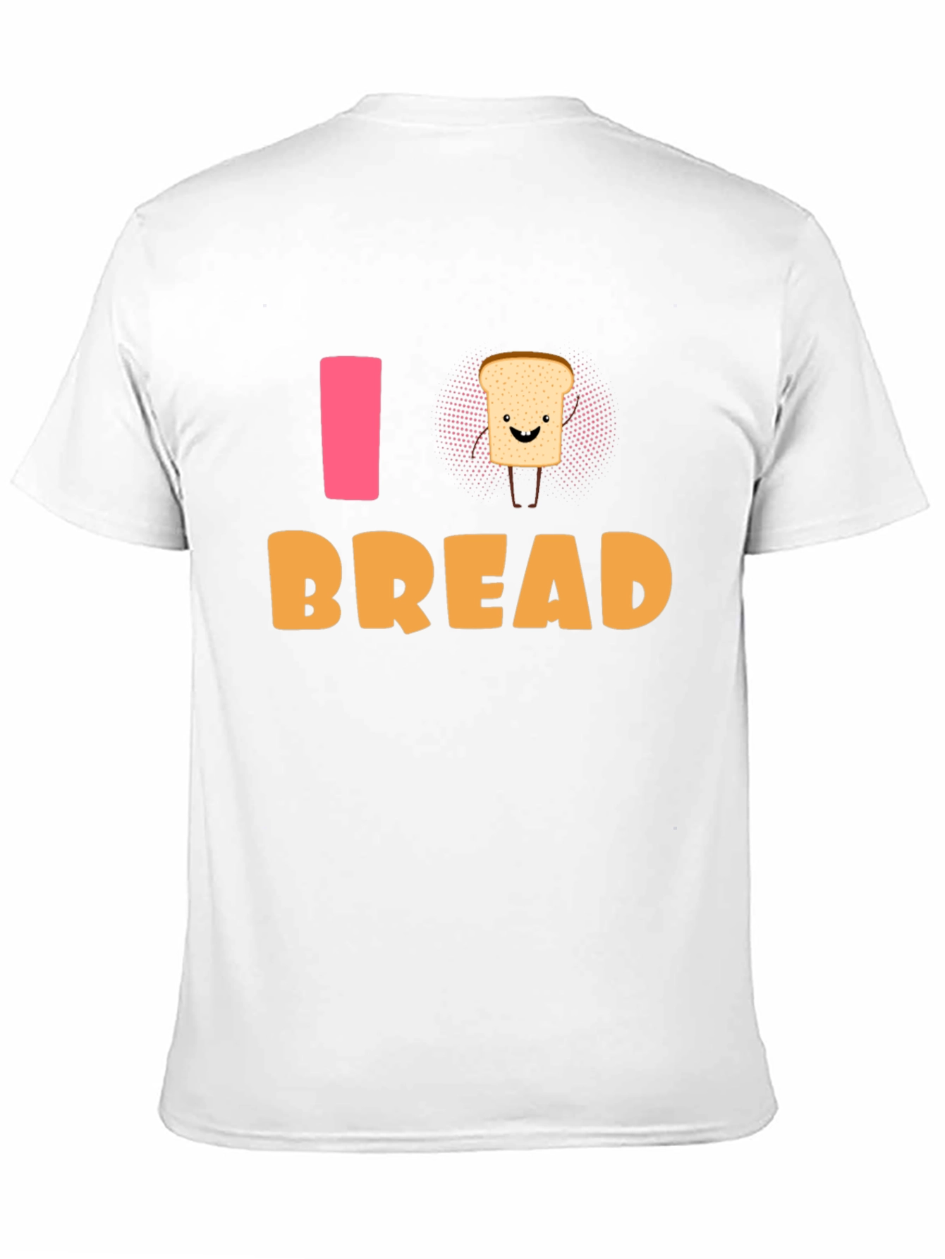 I Love Bread T-Shirt - Funny Foodie Tee