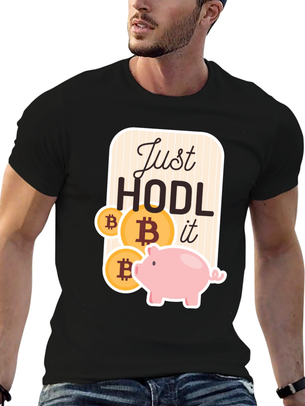 Just HODL It Bitcoin Crypto T-Shirt