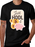 Just HODL It Bitcoin Crypto T-Shirt