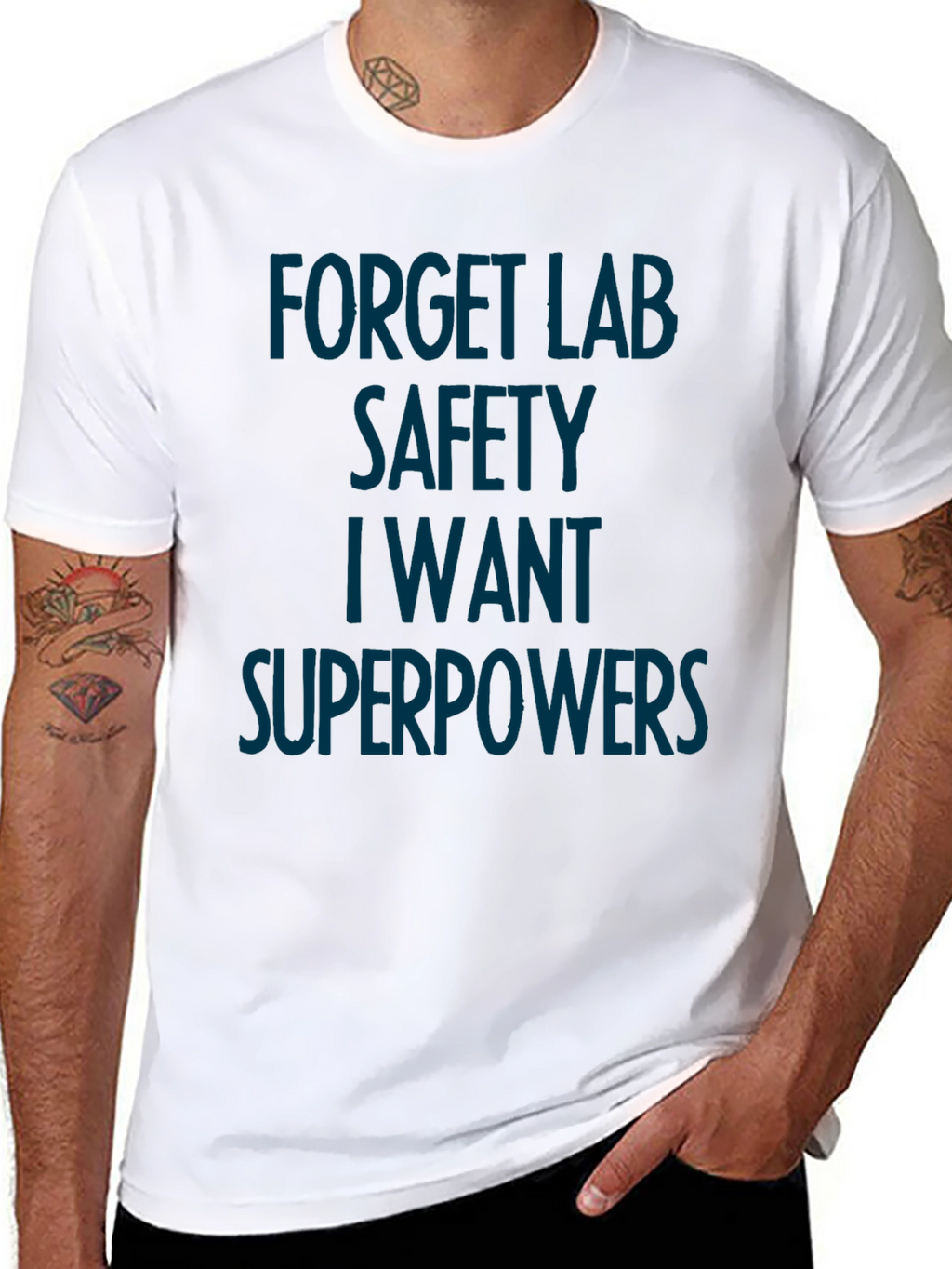 Forget Lab Safety Superpowers T-Shirt