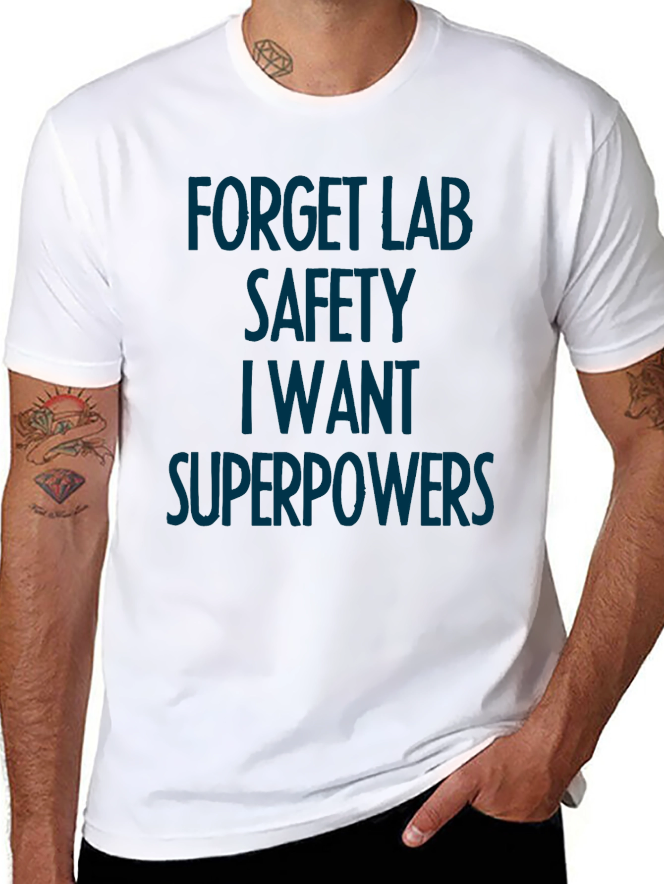 Forget Lab Safety Superpowers T-Shirt