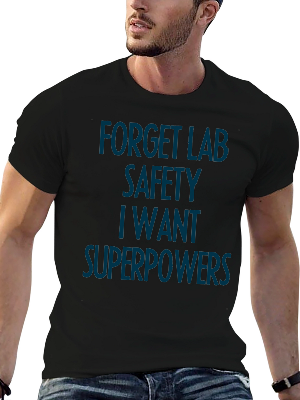 Forget Lab Safety Superpowers T-Shirt