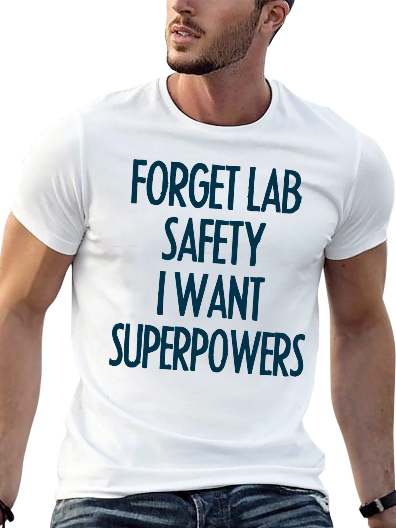 Forget Lab Safety Superpowers T-Shirt