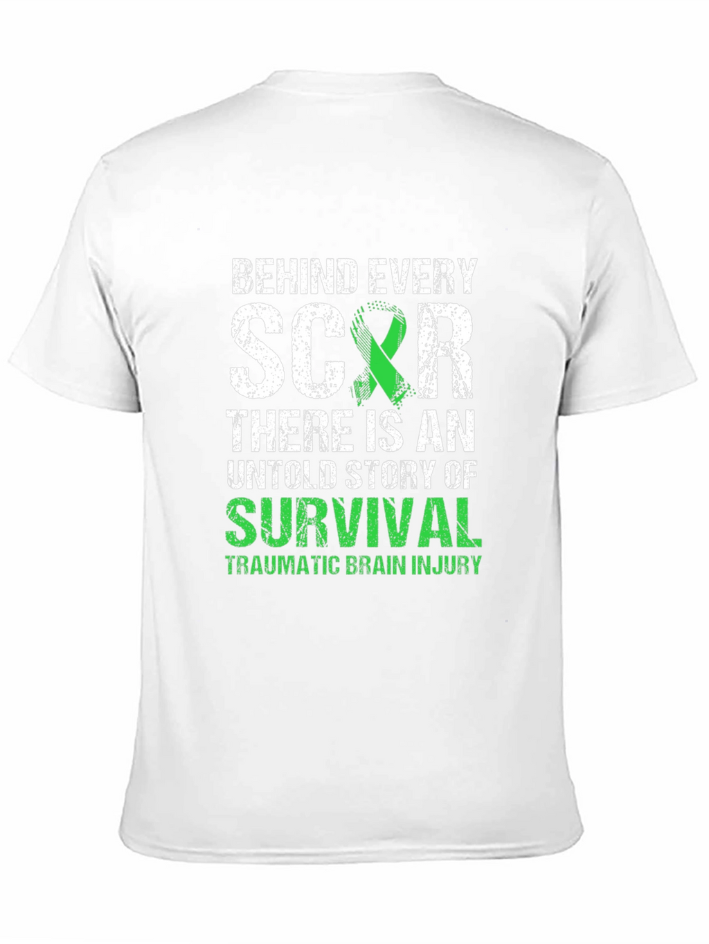 Behind Every Scar: Brain Injury Awareness T-Shirt