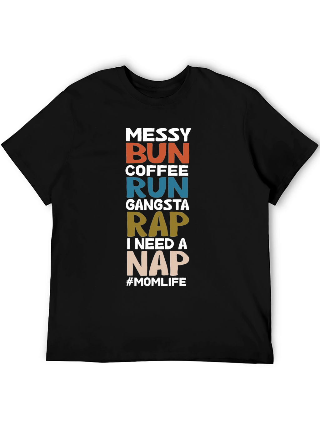 Messy Bun Coffee Run T-Shirt