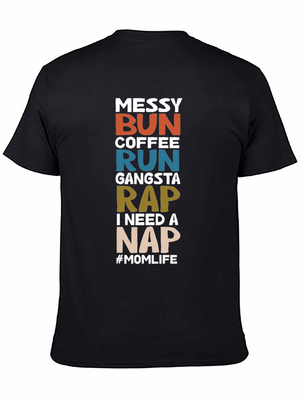 Messy Bun Coffee Run T-Shirt