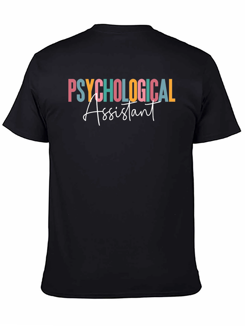 Psychological Assistant Graphic T-Shirt