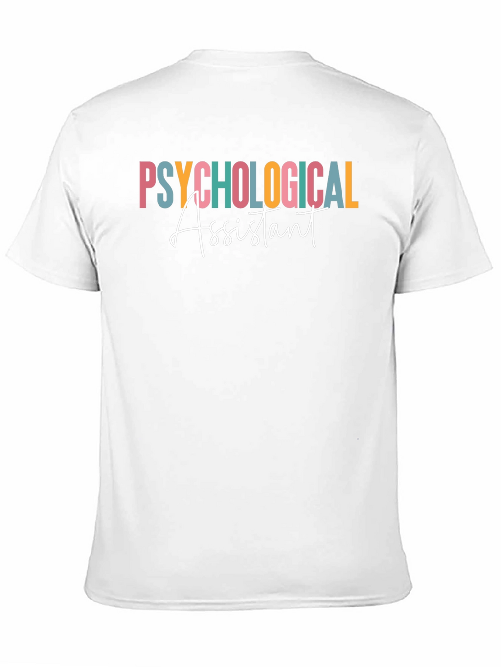 Psychological Assistant Graphic T-Shirt