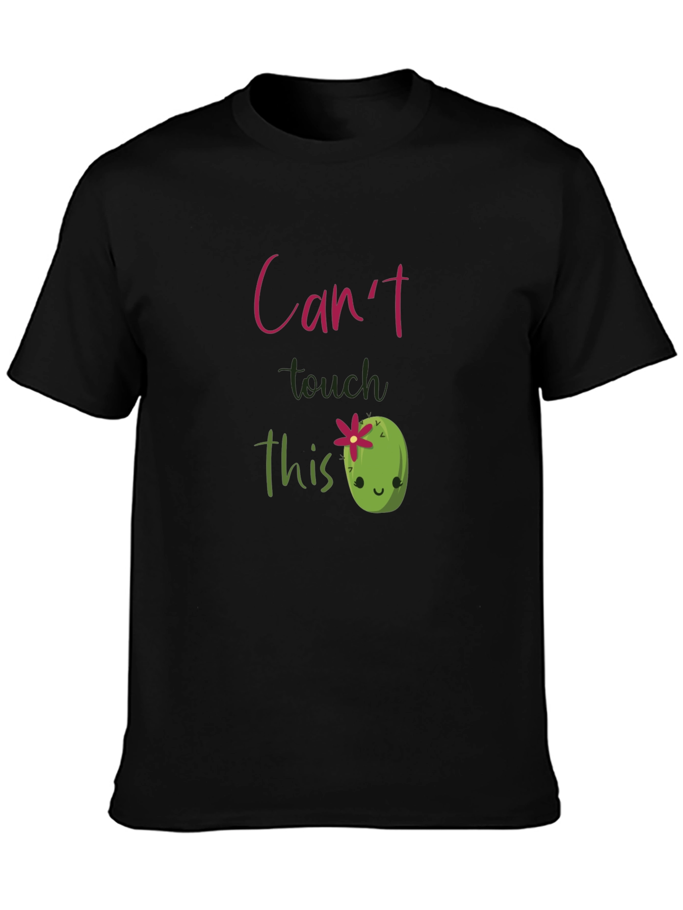 Cute Cactus T-Shirt - Cant Touch This
