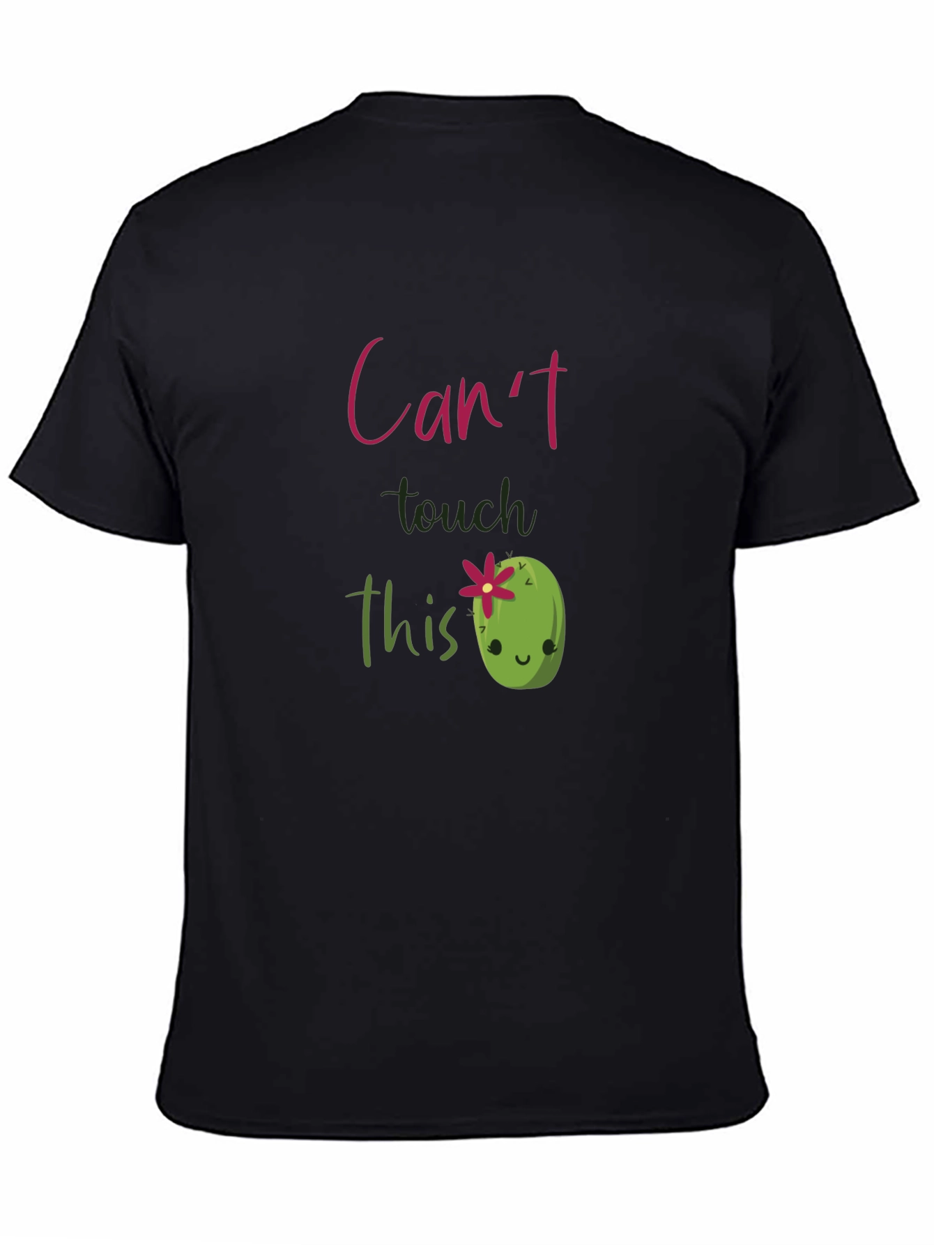 Cute Cactus T-Shirt - Cant Touch This