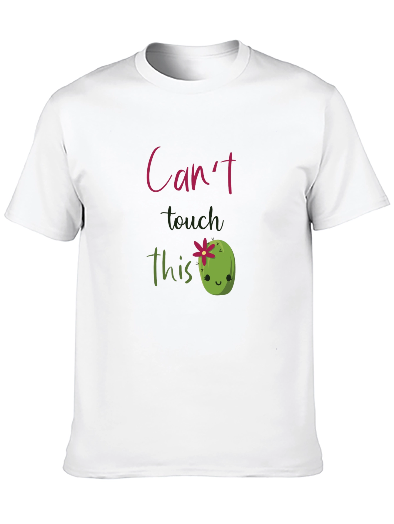 Cute Cactus T-Shirt - Cant Touch This