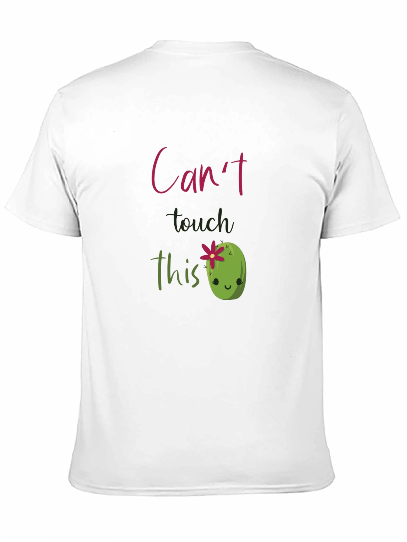 Cute Cactus T-Shirt - Cant Touch This