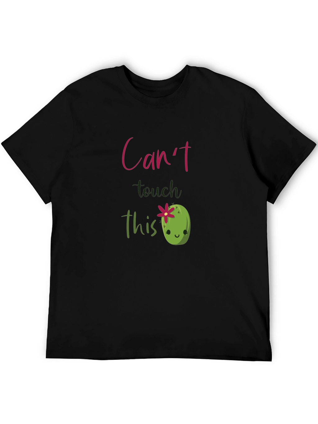 Cute Cactus T-Shirt - Cant Touch This