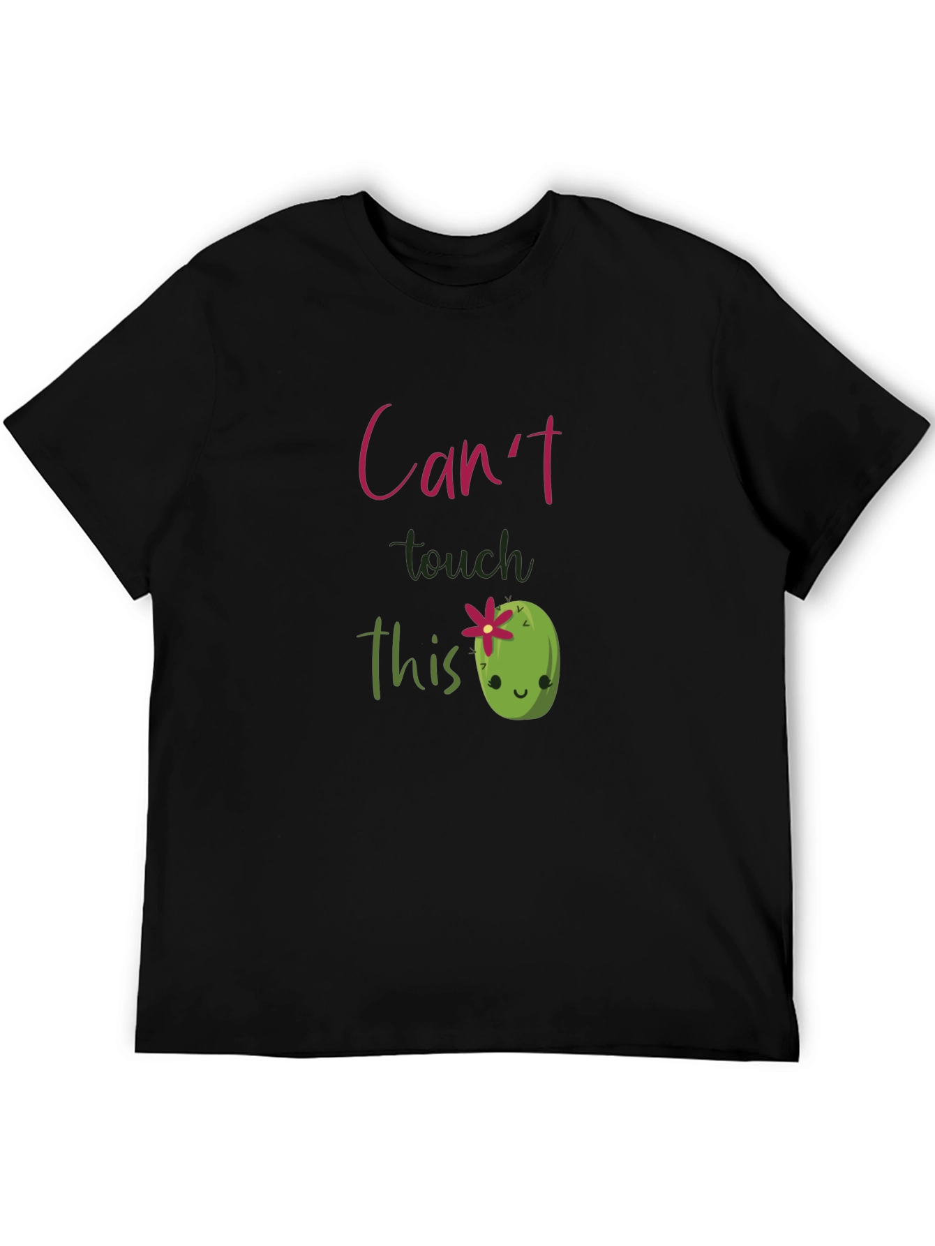 Cute Cactus T-Shirt - Cant Touch This