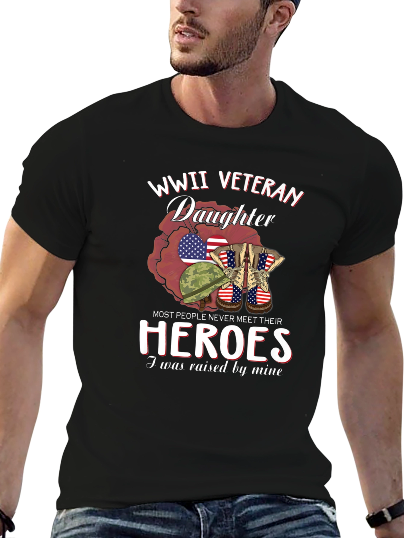WWII Veteran Daughter T-Shirt Patriotic Hero Tribute