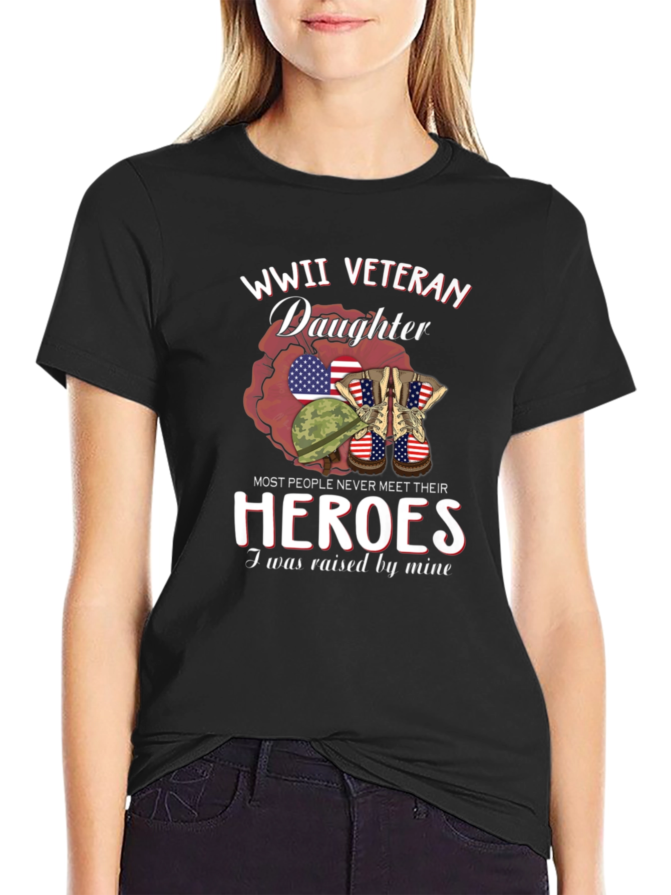 WWII Veteran Daughter T-Shirt Patriotic Hero Tribute