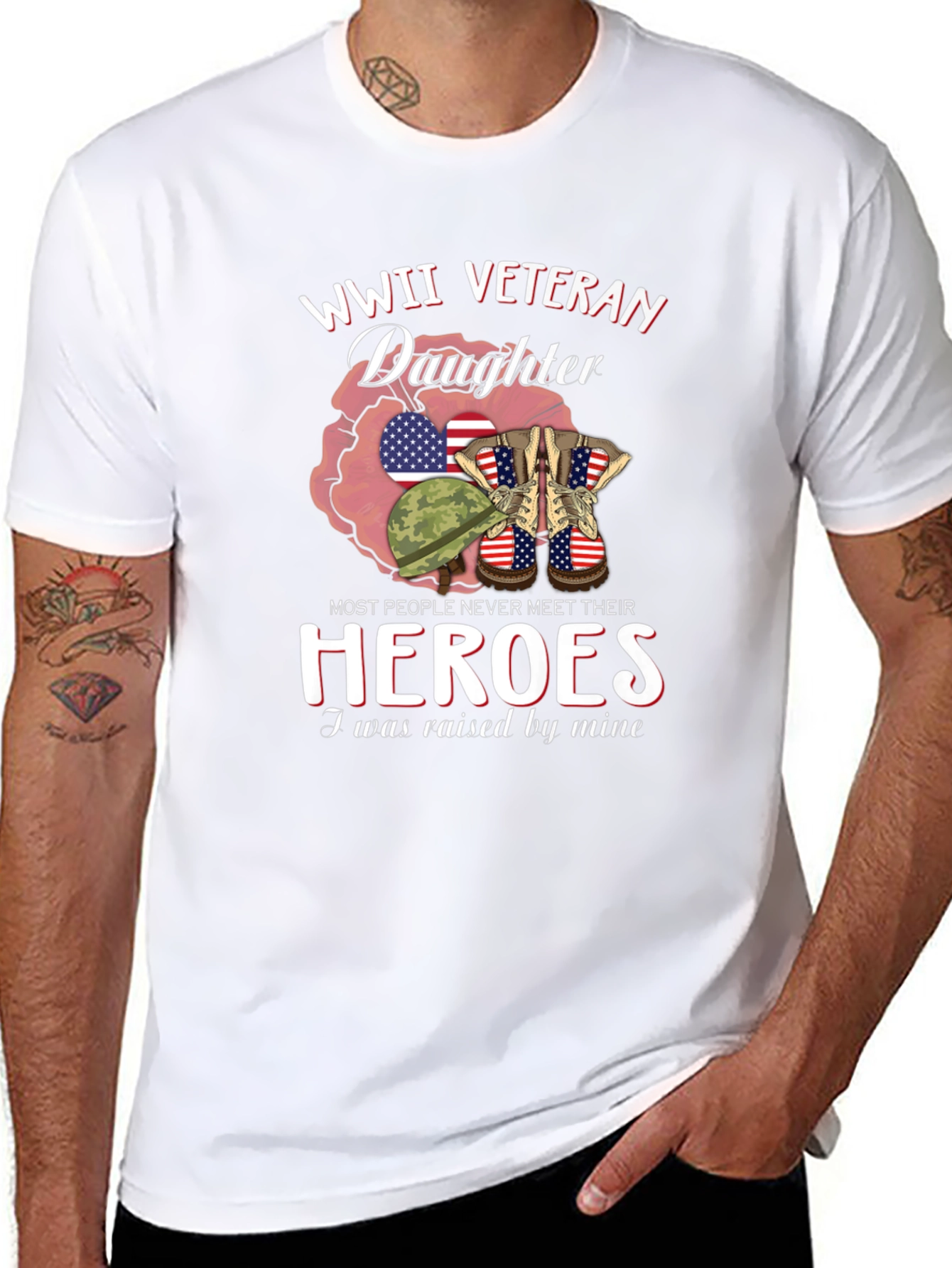 WWII Veteran Daughter T-Shirt Patriotic Hero Tribute
