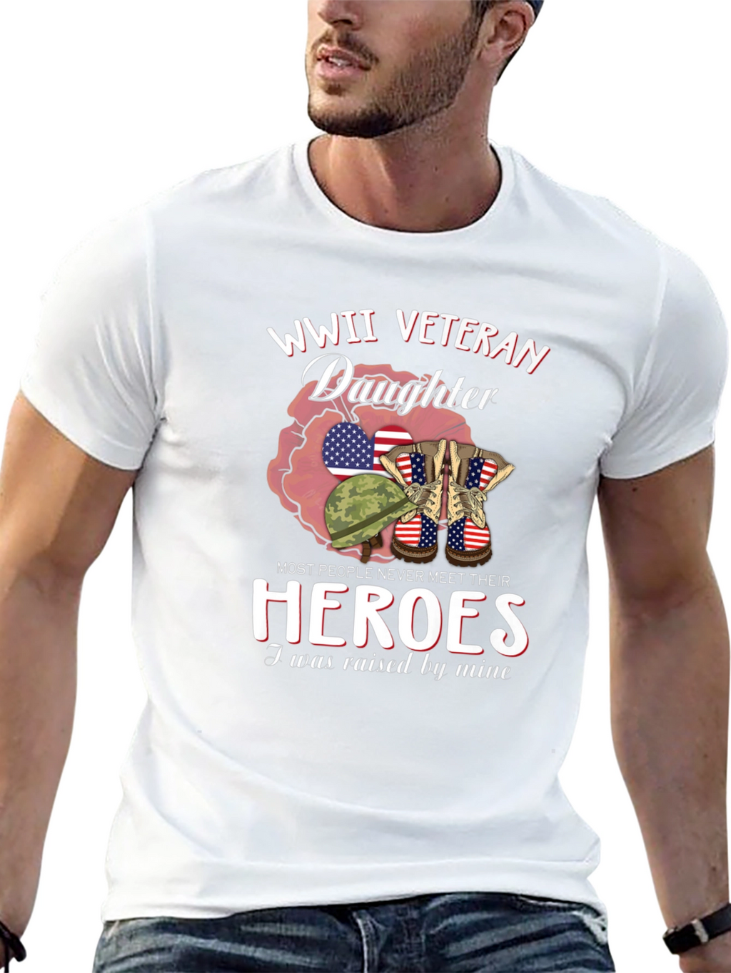 WWII Veteran Daughter T-Shirt Patriotic Hero Tribute
