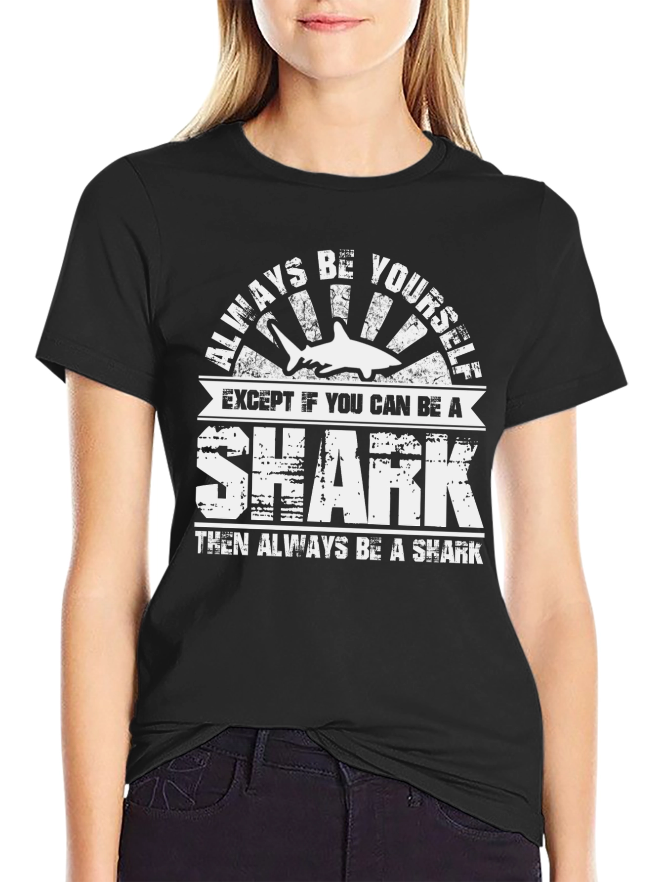 Always Be Yourself Shark Graphic Tee