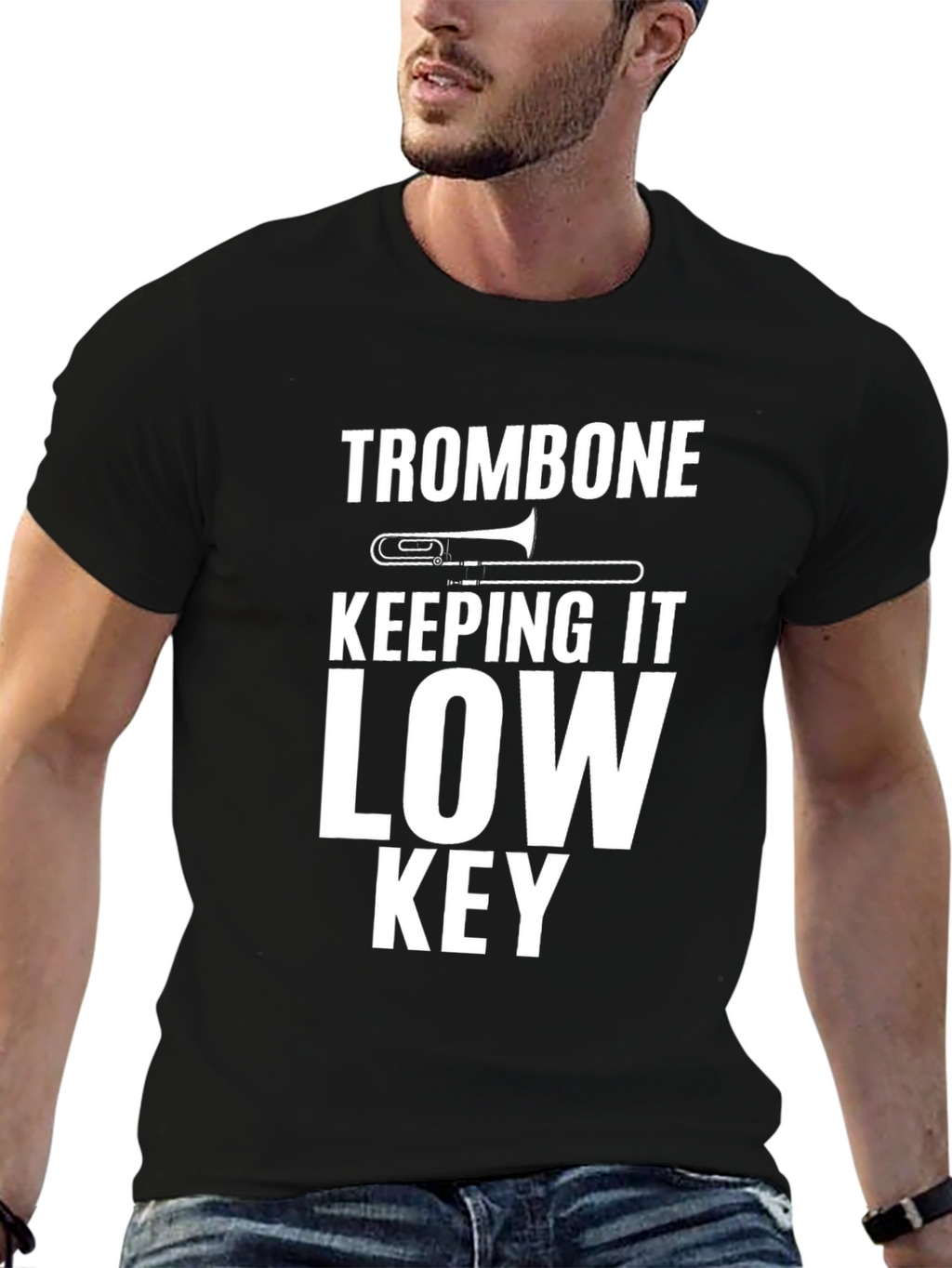 Trombone Low Key T-Shirt - Musician Gift