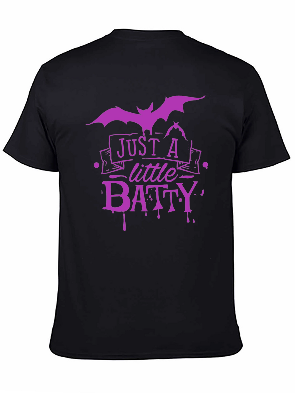 Just A Little Batty T-Shirt Halloween