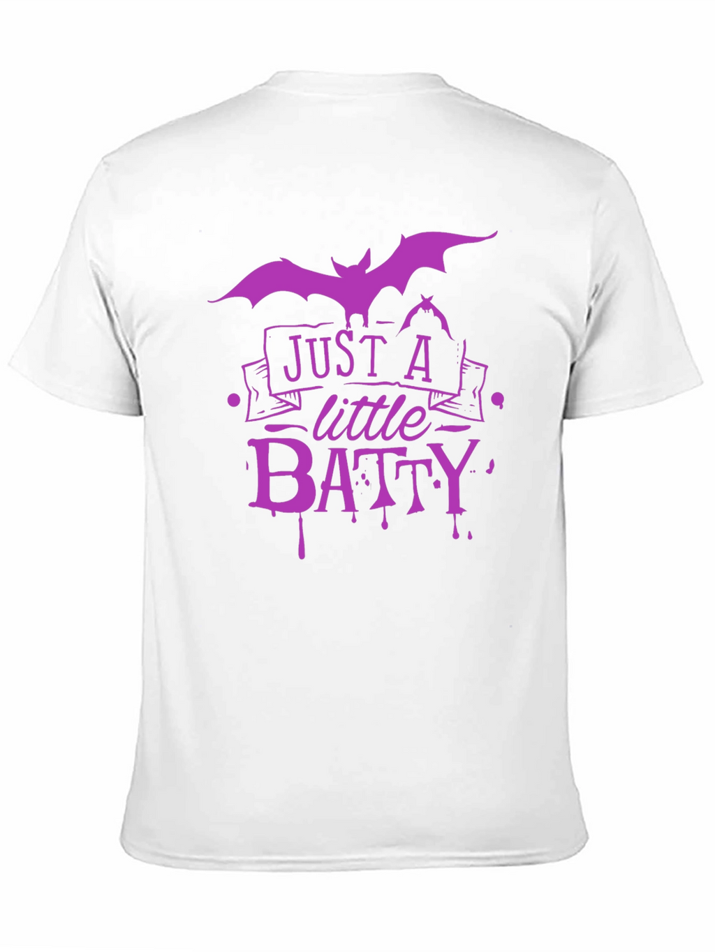 Just A Little Batty T-Shirt Halloween